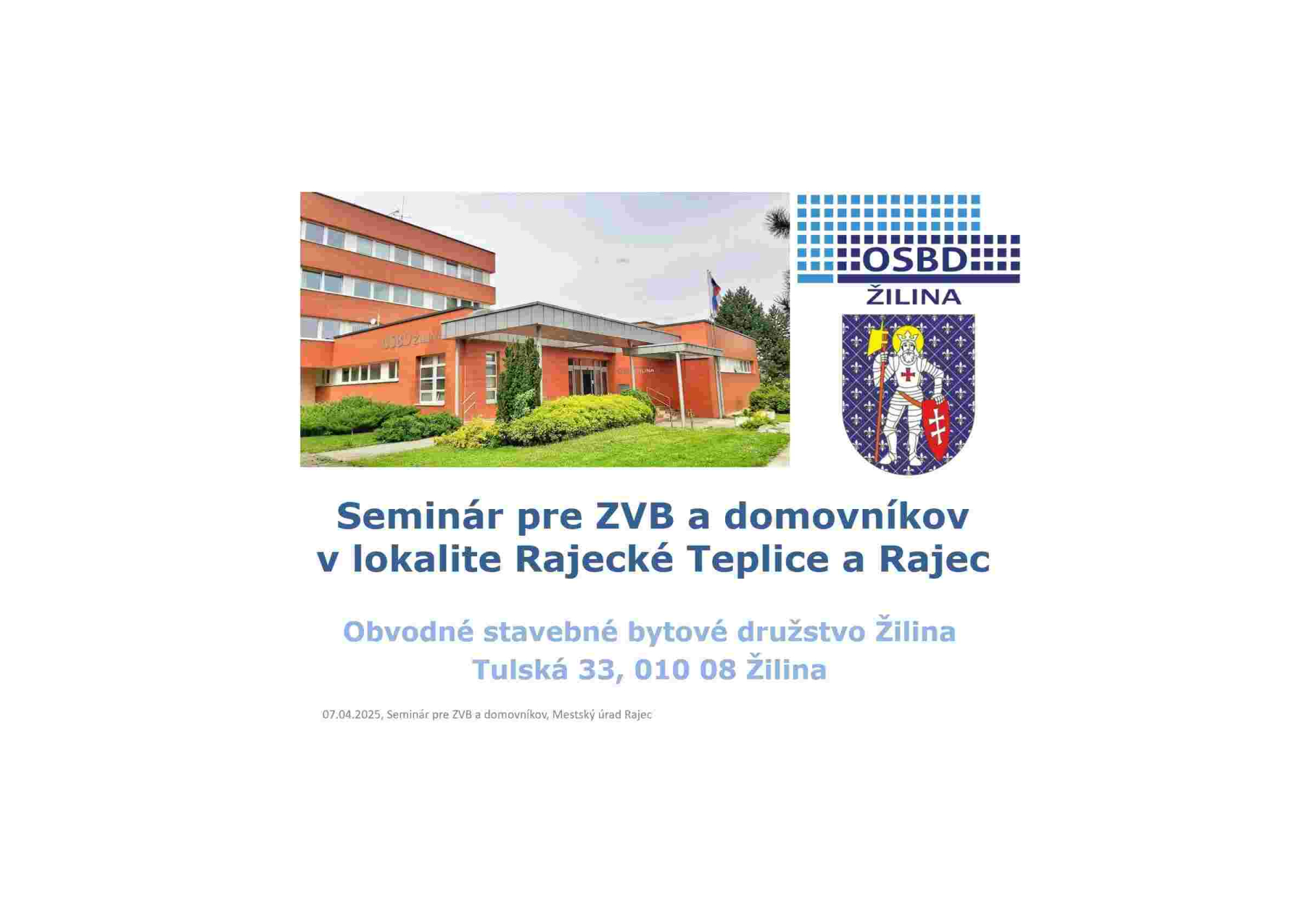 Seminár pre ZVB a domovníkov v Rajci